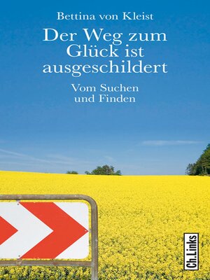 cover image of Der Weg zum Glück ist ausgeschildert